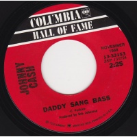 Cash Johnny - Daddy Sang Bass / He Turned The Water Into Wine
