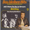 Everly Brothers The - All I Have To Do Is Dream / Bird Dog