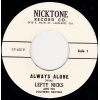 Nicks Lefty - Always Alone / Model A Ford Blues
