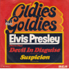 Presley Elvis - Devil In Disguise / Suspicion