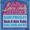 Presley Elvis - Rock A Hula Baby / Shake Rattle And Roll