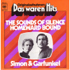 Simon & Garfunkel - Homeward Bound / The Sounds Of Silence