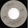 Vinton Bobby - To Know You Is To Love You  / I Love How You Love Me