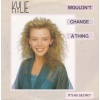 pop/minogue kylie - wouldnt change a thing