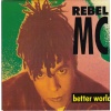 pop/rebel mc - better world
