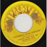 Cash Johnny - Goodbye Little Darling / You Tell Me 