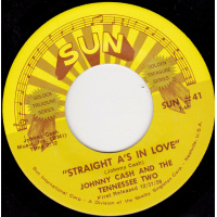 Cash Johnny - Straight a's In Love / I Love You Because