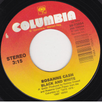 Cash Rosanne - Black And White / Never Be You