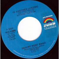 Desert Rose Band - In Another Lifetime / Just A Memory