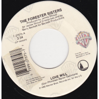 Forester Sisters the - Love Will / You Love Me