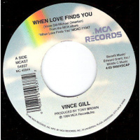 Gill Vince - When Love Finds You / If I Had My Way