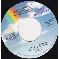 Loveless Patty - Blue Memories /You Can'r Run Away From Your Heart