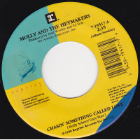 Molly & The Heymakers - Chasin' Something Called Love / Gulf Of Mexico