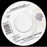 Phillips DeWayne - I Don't Want To Know Your Name / 'Til You Went Away