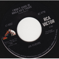 Reeves Jim - I Won't Come In While He Is There / Maureen