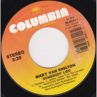 Shelton Ricky Van - Somebody Lied / Working Mans Blues