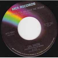 Smith Cal - I've Loved You All Over The world / I Can Feel The Leavin' Coming