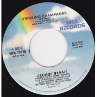 Strait George - Drinking Champagne / We're Supposed To Do That Now And Then