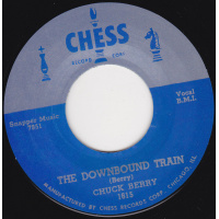 Berry Chuck - The Downbound Train / You Can't Catch Me