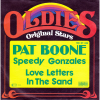 Boone Pat - Speedy Gonzales / Love Letters In The Sand