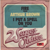 Brown Arthur - Fire / I Put A Spell On You