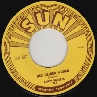 Burgess Sonny - Red Headed Woman / We Wanna Boogie