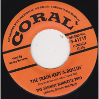 Burnette Johnny - The Train Kept A-Rollin'/ Honey Hush