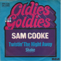 Cooke Sam - Twistin'The Night Away / Shake