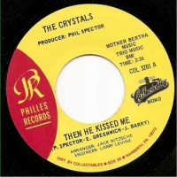 oldies/crystals the - then he kissed me