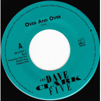 Dave Clark Five - Over And Over / You Got What It Takes
