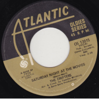 Drifters The - Saturday Night At The Movies / I Count The Tears