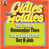 Earls The - Remember Then / The Silhouettes - Get A Job