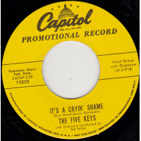 Five Keys The - It's A Cryin' Shame / You're For Me 