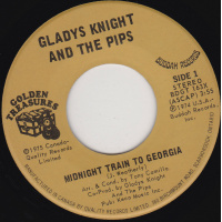 Gladys Knight & The Pips - Midnight Train To Georgia / Window Raisin' Granny
