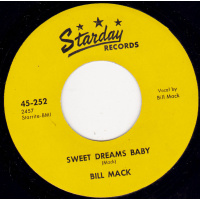 Mack Bill - Sweet Dreams Baby / Cat Just Got In Town