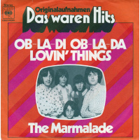 Marmalade The - Ob La Di Ob La Da / Lovin' Things