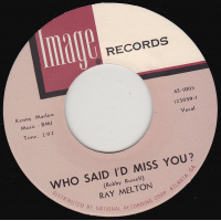 Melton Ray - Boppin' Guitar / Who Said I'd Miss You