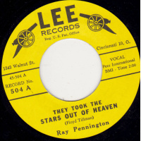 Pennington Ray - They Took The Stars Out Of Heaven / My Steady Baby