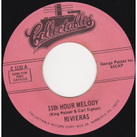 Rivieras - 11th Hour Melody / Since I Made You Cry