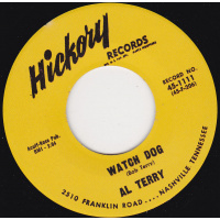 Terry Al / Barkdull Wiley - Watchdog / I Ain't Gonna Waste My Time
