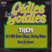Them - It's All Over Now Baby Blue / Bad Or Good 