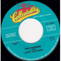 Williams Larry  - Bonie Moronie / You Bug Me Baby