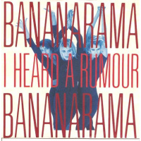 pop/bananarama - i heard a rumour