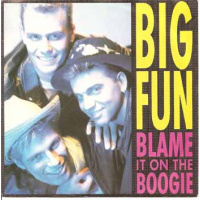 pop/big fun - blame it on the boogie