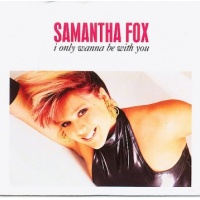 pop/fox samantha - i only wanna be with you