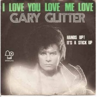 pop/glitter gary - i love you love me love