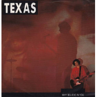 pop/texas - why believe in you