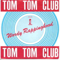 pop/tom tom club - wordy rappinghood