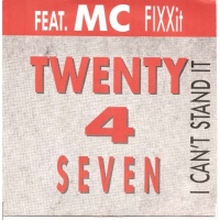 pop/twenty 4 seven - i cant stand it
